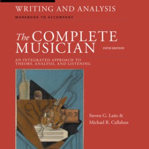 Workbook 1: Writing and Analysis 5th Edition Workbook to Accompany The Complete Musician - Original PDF