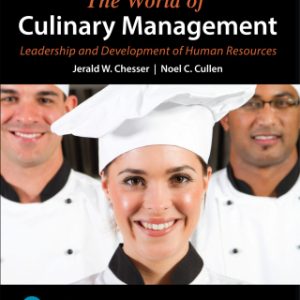 The World of Culinary Supervision, Training, and Management 6th Edition - Original PDF