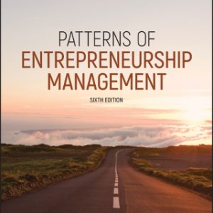 (Instant Download) Patterns of Entrepreneurship Management 6th Edition - Original PDF