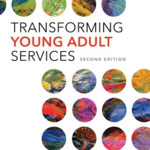 Transforming Young Adult Services 2nd Edition - Original PDF