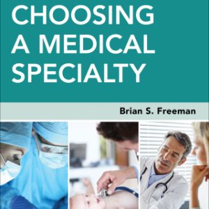 The Ultimate Guide to Choosing a Medical Specialty, 4th Edition - Original PDF