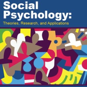 6e Social Psychology: Theories, Research, and Applications 6th Edition - Original PDF