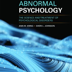 Abnormal Psychology: The Science and Treatment of Psychological Disorders 15th Edition - Original PDF