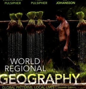 World Regional Geography: Global Patterns, Local Lives 7th edition - Original PDF