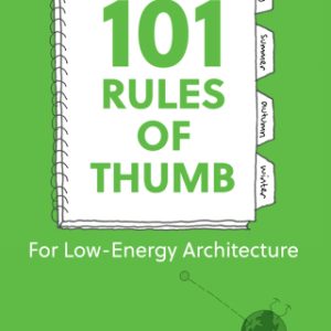 101 Rules of Thumb for Low-Energy Architecture 2nd Edition - Original PDF