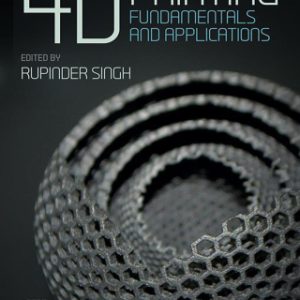 4D Printing Fundamentals and Applications - Original PDF