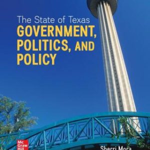 The State of Texas: Government, Politics, and Policy 6th Edition - Original PDF