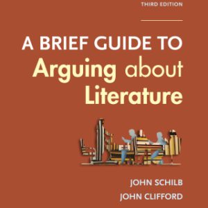 A Brief Guide to Arguing About Literature 3rd Edition - Original PDF