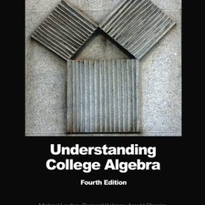 Understanding College Algebra 4th Edition - Original PDF