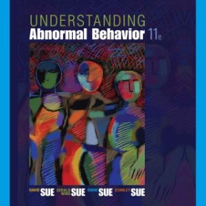 Understanding Abnormal Behavior 11th Edition - Original PDF