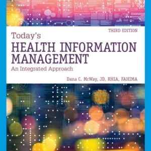 Today's Health Information Management: An Integrated Approach 3rd Edition - Original PDF