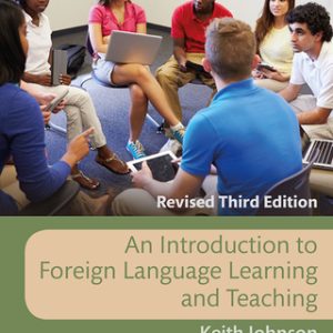 An Introduction to Foreign Language Learning and Teaching 3rd Edition - Original PDF