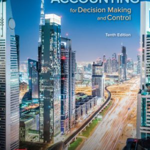 Accounting for Decision Making and Control 10th Edition - Original PDF