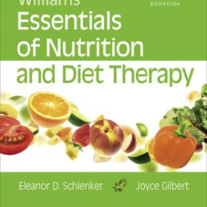 Williams' Essentials of Nutrition and Diet Therapy 11th Edition - Original PDF