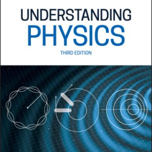 Understanding Physics  3rd Edition - Original PDF