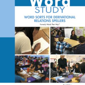 Word Study: Word Sorts for Derivational Relations Spellers 3rd Edition- Original PDF