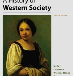 A History of Western Society, Value Edition, Combined 12th edition - Original PDF