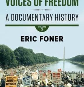 Voices of Freedom: A Documentary History, Volume 2, 5th edition - Original PDF