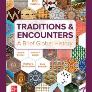 Traditions & Encounters: A Brief Global History 5th Edition - Original PDF