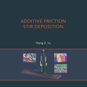 Additive Friction Stir Deposition - Original PDF