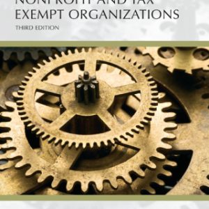 Understanding Nonprofit and Tax Exempt Organizations, Third Edition 3rd Edition - Original PDF