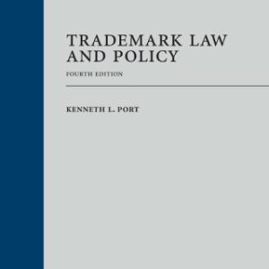 Trademark Law and Policy, Fourth Edition 4th Edition - Original PDF