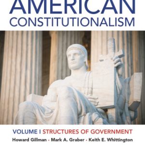 American Constitutionalism 3rd Edition Volume I: Structures of Government - Original PDF