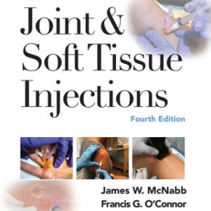 A Practical Guide to Joint & Soft Tissue Injection 4th Edition - Original PDF