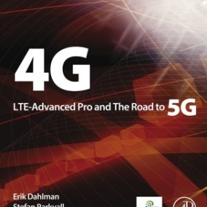 4G, LTE-Advanced Pro and The Road to 5G 3rd Edition - Original PDF