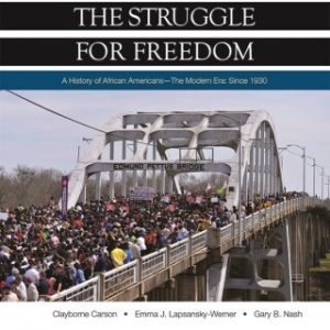 The Struggle for Freedom, The Modern Era, Since 1930 3rd Edition - Original PDF