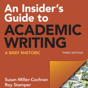 An Insider's Guide to Academic Writing 3rd Edition A Brief Rhetoric - Original PDF