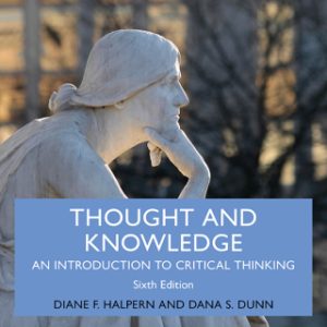 Thought and Knowledge 6th Edition An Introduction to Critical Thinking - Original PDF