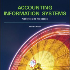 Accounting Information Systems: Controls and Processes 3rd Edition - Original PDF