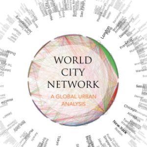 World City Network, A global urban analysis 2nd Edition - Original PDF