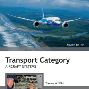 Transport Category Aircraft Systems 4th Edition - Original PDF