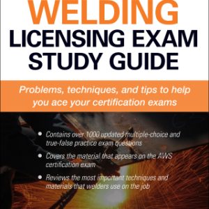 Welding Licensing Exam Study Guide, Second Edition 2nd Edition - Original PDF