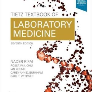 Tietz Textbook of Laboratory Medicine 7th Edition - Original PDF