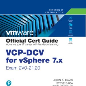 VCP-DCV for vSphere 7.x (Exam 2V0-21.20) Official Cert Guide 4th Edition - Original PDF