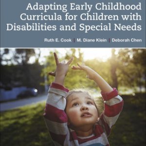 Adapting Early Childhood Curricula for Children with Disabilities and Special Needs 10th Edition - Original PDF