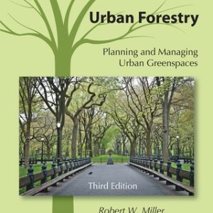 Urban Forestry: Planning and Managing Urban Greenspaces 3rd Edition - Original PDF