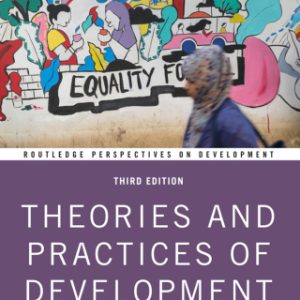 Theories and Practices of Development 3rd Edition - Original PDF