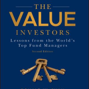 The Value Investors: Lessons from the World's Top Fund Managers 2nd Edition - Original PDF