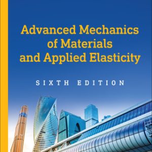 Advanced Mechanics of Materials and Applied Elasticity 6th Edition - Original PDF