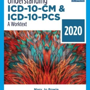 Understanding ICD-10-CM and ICD-10-PCS: A Worktext - 2020 5th Edition - Original PDF