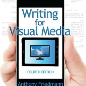 Writing for Visual Media 4th Edition - Original PDF