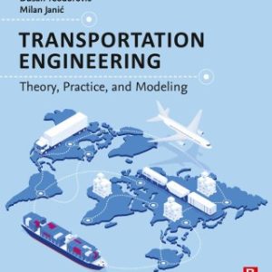 Transportation Engineering: Theory, Practice, and Modeling 2nd Edition - Original PDF