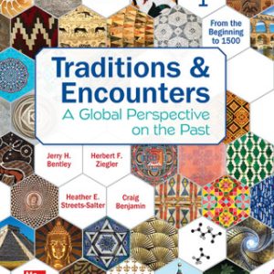 Traditions & Encounters Volume 1 From the Beginning to 1500 7th Edition - Original PDF