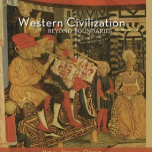 Western Civilization: Beyond Boundaries 7th Edition - Original PDF