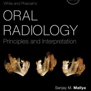 White and Pharoah's Oral Radiology: Principles and Interpretation 8th Edition - Original PDF