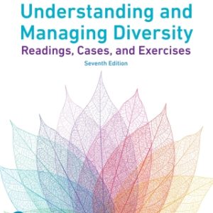 Understanding and Managing Diversity: Readings, Cases and Exercises 7th Edition - Original PDF